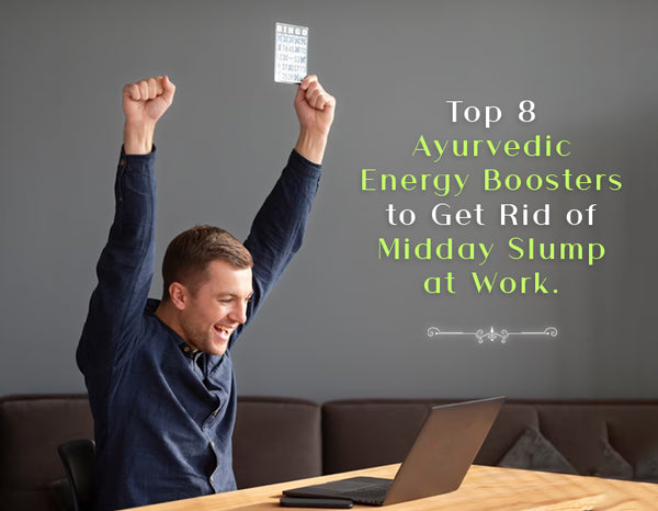 ayurvedic energy boosters 